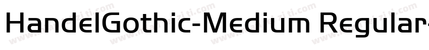 HandelGothic-Medium Regular字体转换